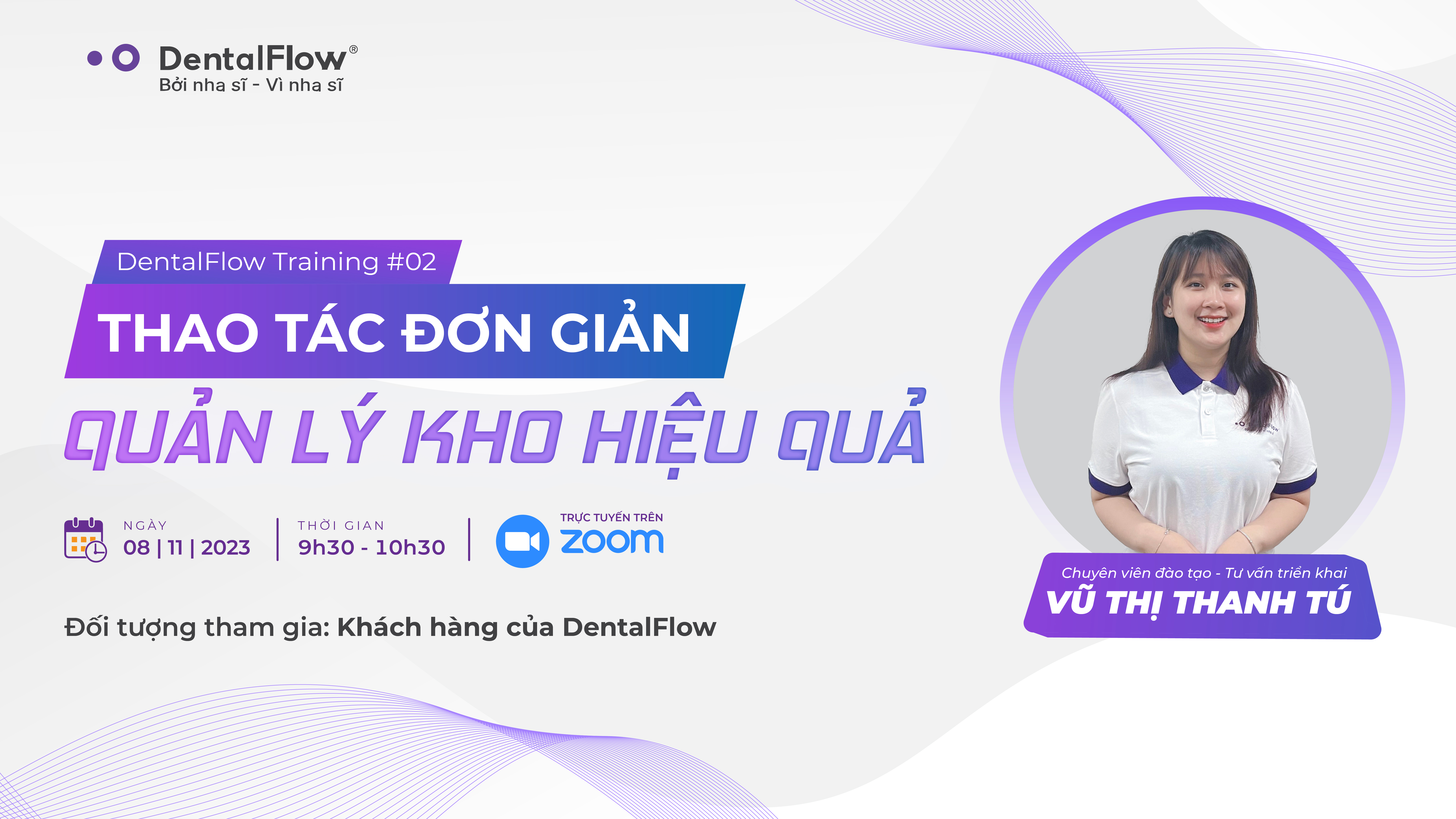 Sự kiện dành riêng cho khách hàng của DentalFlow – DentalFlow Training #02 chủ đề Quản lý kho