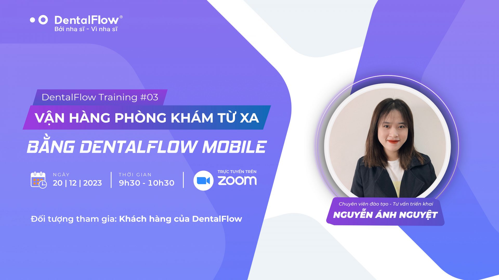 DentalFlow tiếp tục đồng hành cùng phòng khám trong chuỗi series DentalFlow Training