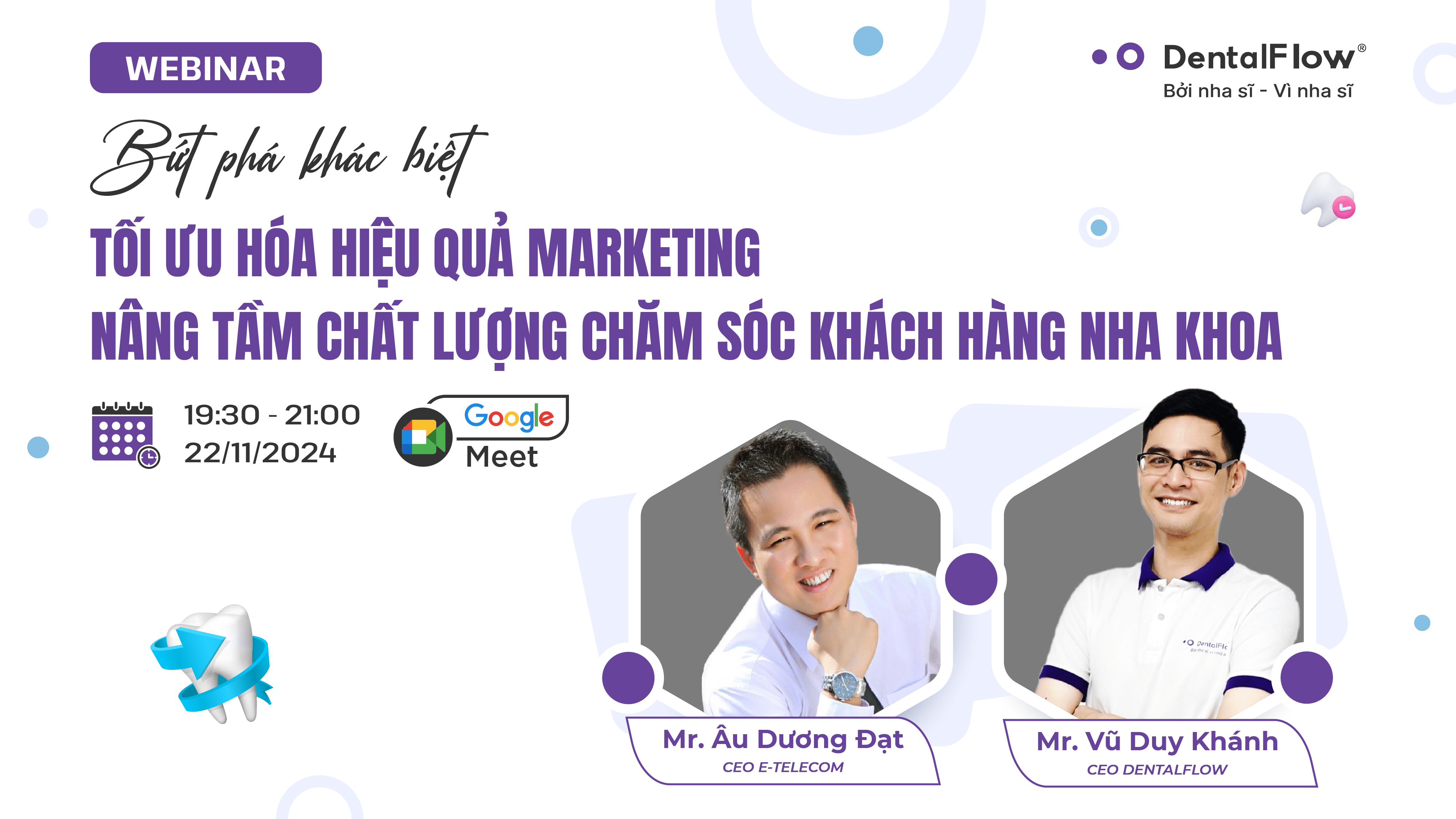 Bứt phá khác biệt – Tổ chức Webinar đầu tiên về chủ đề Marketing Nha khoa