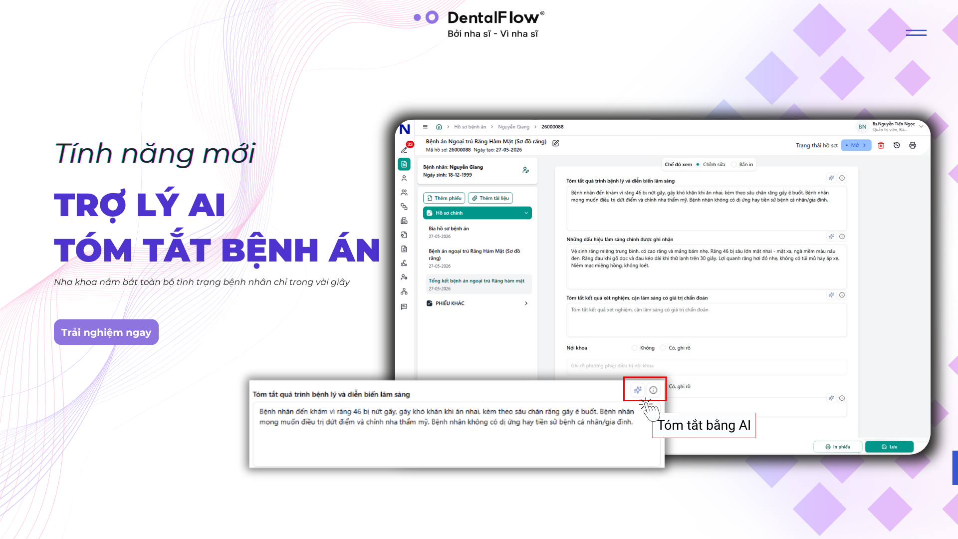 Đột phá quản lý nha khoa: DentalFlow tích hợp trí tuệ nhân tạo AI tóm tắt bệnh án